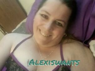 Alexiswants