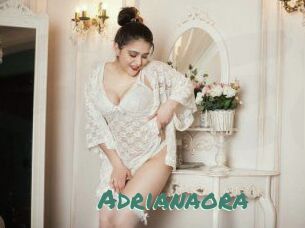 Adrianaora