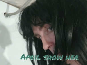 April_show_her