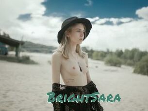 BrightSara