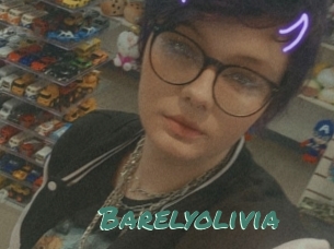 Barelyolivia