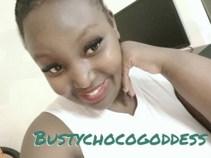 Bustychocogoddess