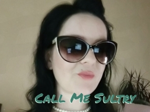 Call_Me_Sultry