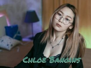 Chloe_Bangins