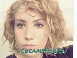 CreamyForYou