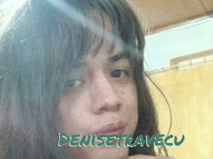 Denisetravecu