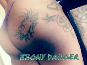 EBONY_DANGER