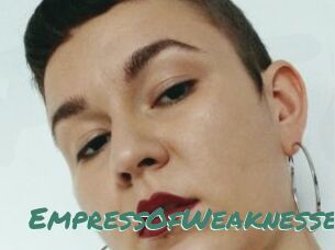 EmpressOfWeaknesses