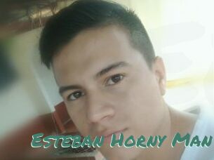 Esteban_Horny_Man