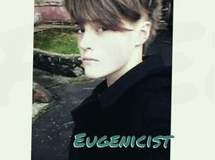 Eugenicist