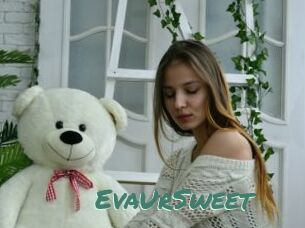 EvaUrSweet