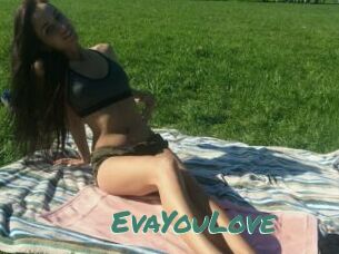 EvaYouLove