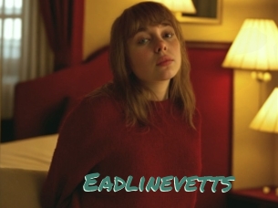 Eadlinevetts