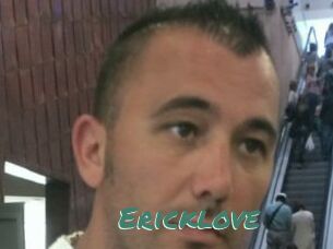 Ericklove