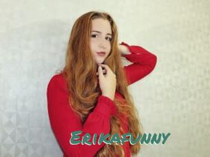 Erikafunny