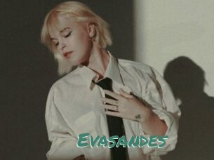 Evasandes