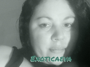 Exoticaeva