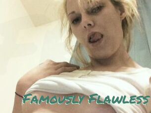 Famously_Flawless