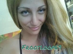 Frootloop69