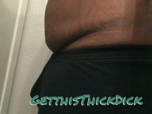 GetthisThickDick