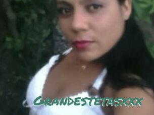 Grandestetasxxx