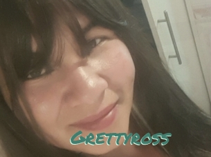 Grettyross