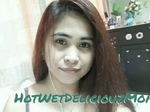 HotWetDeliciouzMom