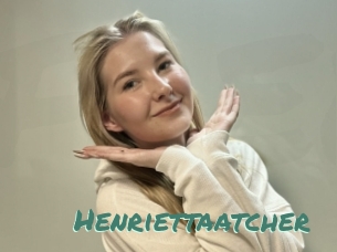 Henriettaatcher