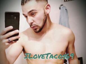 ILoveTacos69