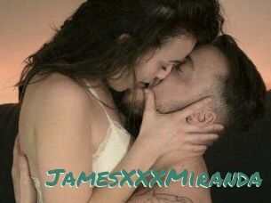 JamesXXXMiranda