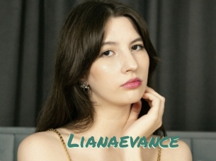 Lianaevance