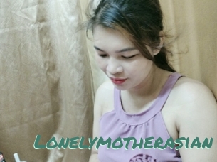 Lonelymotherasian