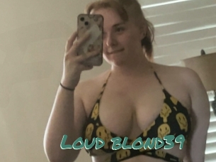 Loud_blond39