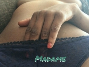 Madame