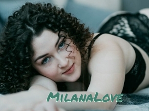 MilanaLove