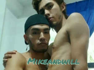 Mikeandwill