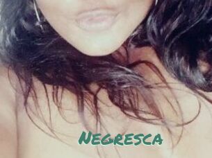 Negresca