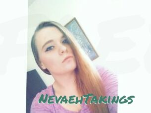 NevaehTakings