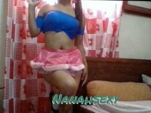 Nanahsexy