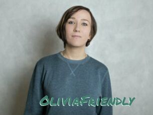 OliviaFriendly