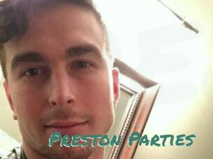 Preston_Parties