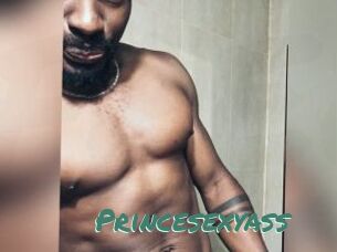 Princesexyass