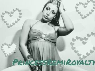 PrincessRemiRoyalty