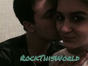 RockThisWorld