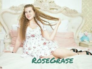 RoseGrase