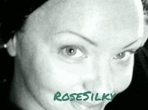 RoseSilky