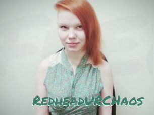 RedheadURCHaos