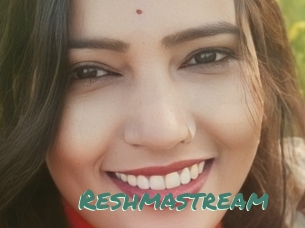 Reshmastream