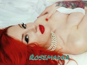 Rosemader