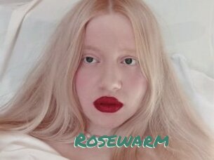 Rosewarm